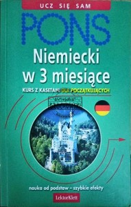 PONS. Niemiecki w 3 miesiące. Kurs z kasetami dla początkujących (brak kaset)