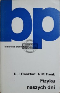 Fizyka naszych dni