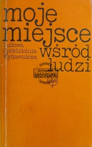 Moje miejsce wśród ludzi