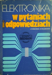 Elektronika w pytaniach i odpowiedziach