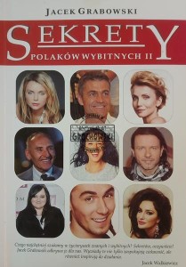 Sekrety Polaków wybitnych II