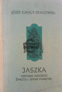 Jaszka Orfanem zwanego, żywota i spraw pamiętnik