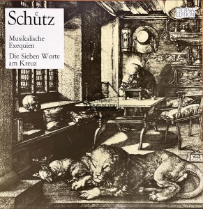 Heinrich Schütz - Dresdner Kreuzchor, Rudolf Mauersberger, Peter Schreier, Theo Adam, Rolf Apreck, Hans-Joachim Rotzsch – Musikalische Exequien - Die Sieben Worte Am Kreuz LP