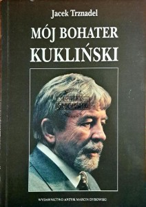 Mój bohater Kukliński