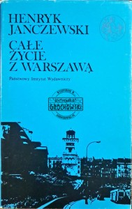 Całe życie z Warszawą