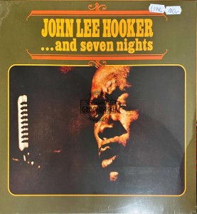 John Lee Hooker – ... And Seven Nights LP