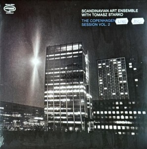 Scandinavian Art Ensemble With Tomasz Stańko - The Copenhagen Session Vol. 2 LP