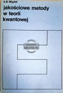 Jakościowe metody w teorii kwantowej