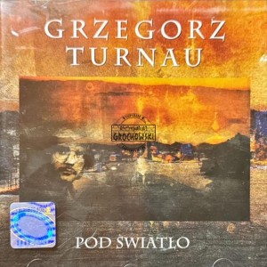 Grzegorz Turnau – Pod Światło CD