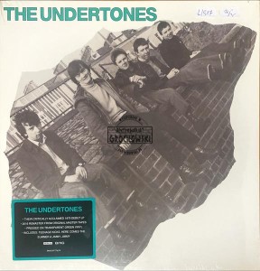 The Undertones – The Undertones LP
