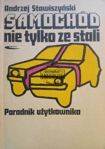 Samochód nie tylko zez stali