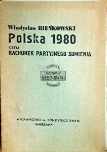 Polska 1980 czyli rachunek partyjnego sumienia
