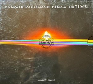 Możdżer Danielsson Fresco – The Time CD