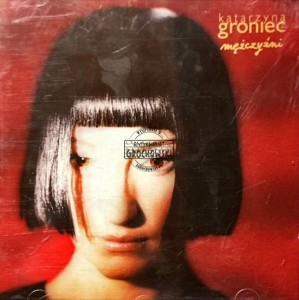 Katarzyna Groniec – Mężczyźni CD