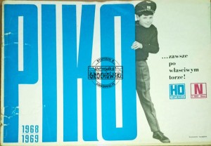 PIiko...zawsze po właściwym torze. 1968/1969 HO N