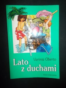 Lato z duchami