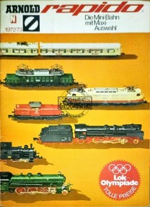 Arnold rapido.Die Mini-Bahn mit Maxi Auswahl 1972/73