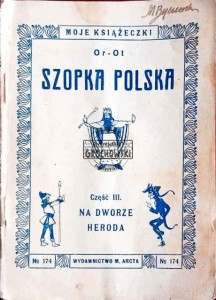 Szopka Polska, część III. Na dworze Heroda