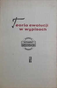 Teoria ewolucji w wypisach. Lamarck, Wallace, Darwin