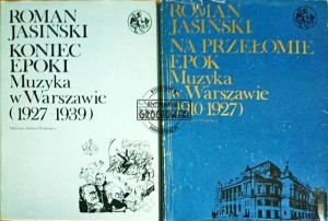 Koniec epoki. Muzyka w Warszawie T.1-2