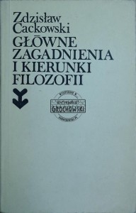 Główne zagadnienia i kierunki filozofii