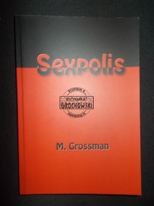 AUTOGRAF M. GROSSMAN (Sexpolis)