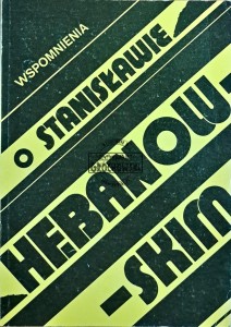 Wspomnienia o Stanisławie Hebanowskim
