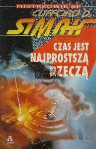 Czas jest najprostszą rzeczą