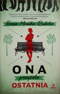 Ona przyszła ostatnia