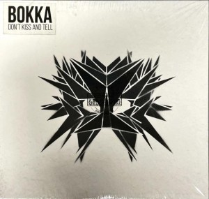Bokka – Don't Kiss And Tell CD