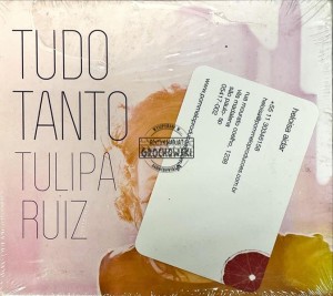 Tulipa Ruiz – Tudo Tanto CD