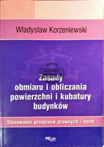 Zasady obmiaru i obliczania powierzchni i kubatury budynków