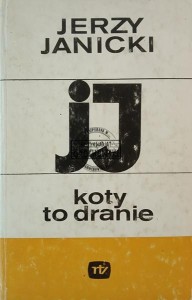 Koty to dranie