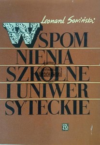 Wspomnienia szkolne i uniwersyteckie
