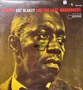 Art Blakey And The Jazz Messengers – Moanin' LP