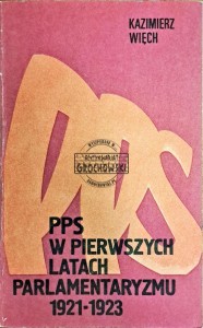 PPS w pierwszych latach parlamentaryzmu 1921-1923