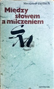 Między słowem a milczeniem