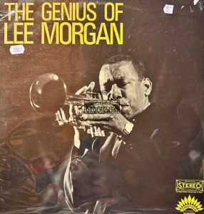 Lee Morgan – The Genius Of Lee Morgan LP