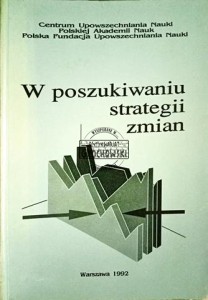 W poszukiwaniu strategii zmian
