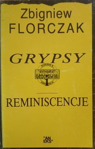 Grypsy i reminiscencje