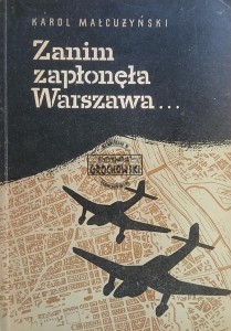 Zanim zapłonęła Warszawa