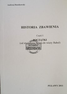 Historia Zbawienia, część 1, Początki
