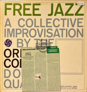 The Ornette Coleman Double Quartet – Free Jazz (A Collective Improvisation) LP