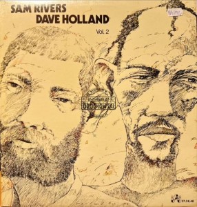 Sam Rivers / Dave Holland – Vol. 2 LP