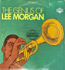 Lee Morgan – The Genius Of Lee Morgan LP