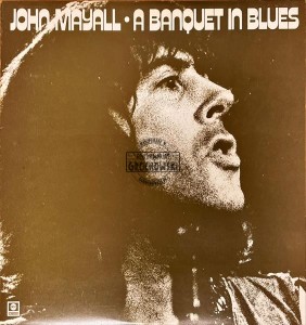 John Mayall – A Banquet In Blues LP