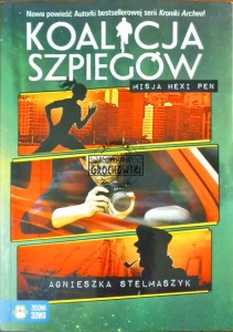 Koalicja szpiegów. Misja Hexi Pen