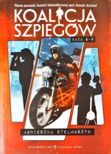 Koalicja szpiegów. Baza G-8