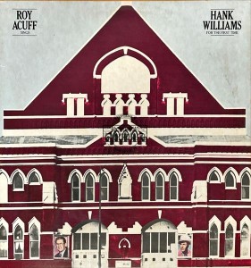 Roy Acuff – Sings Hank Williams (For The First Time) LP