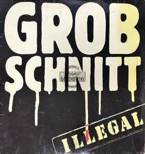 Grobschnitt – Illegal LP